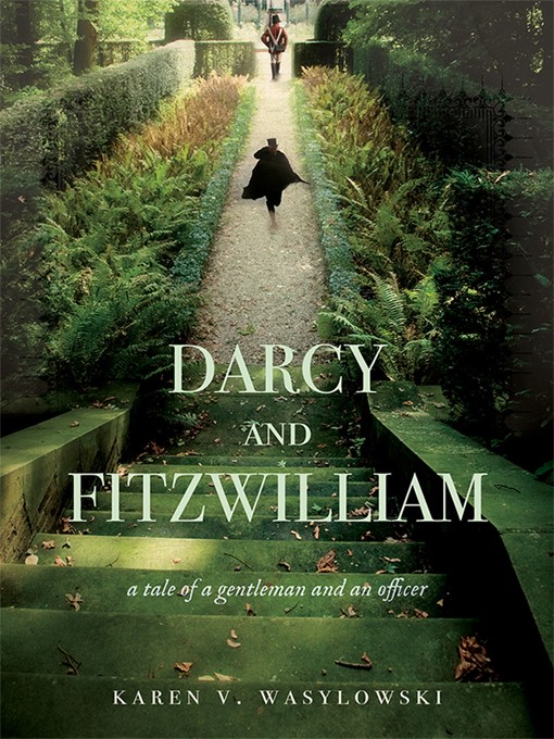 Title details for Darcy and Fitzwilliam by Karen Wasylowski - Wait list